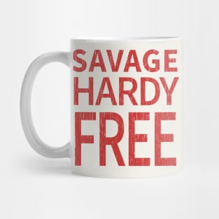 Savage Hardy Free Mug